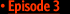 Episode 3