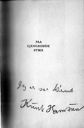 BLIND: Knut Hamsun var nesten blind p� sine eldre dager. Er det dette han sikter til?