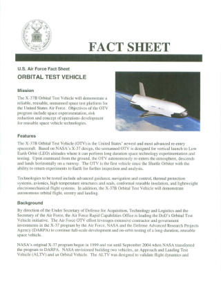 U.S. AIRFORCE er sparsomme med opplysninger rundt prosjektet. Dette er det offisielle faktaskrivet til romflyet. Se dokumentet som pdf her. Faksimile: U.S. Air Force
