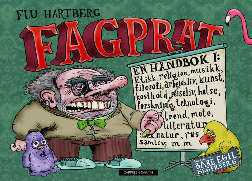 LES ANMELDELSEN: �Hvert panel er et befriende freakshow�
