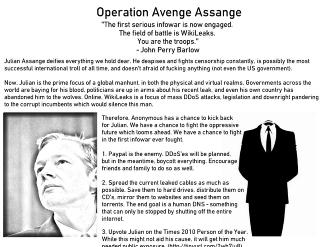 HEVNAKSJON: - Den f�rste seri�se infokrigen er i gang. Slagmarken er Wikileaks. Dere er soldatene. (Faksimile)