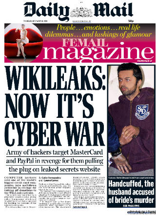 KRIG: Den britiske avisa Daily Mail sl�r i dag stort opp at en h�r av hackere har satt i gang hevnangrep mot Mastercard og PayPal. (Faksimile)