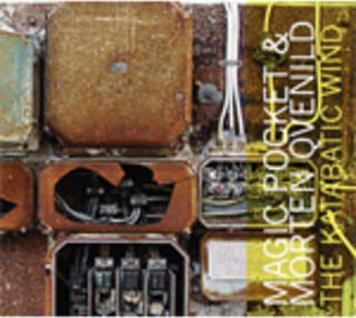 MAGIC POCKET & MORTEN QVENILD: Djervt debutalbum fra ung, forsterket kvartett. MAGIC POCKET & MORTEN QVENILD: Djervt debutalbum fra ung, forsterket kvartett.