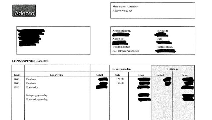 STRIDENS KJERNE: Denne l�nnslippen fra januar i �r viser at l�rervikaren f�r 150 kroner i timen som l�rervikar. Dette mener Utdanningsforbundet er underbetaling, mens Adecco mener at dette er god l�nn.