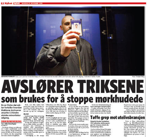 29. November 2010: Dagbladet avsl�rer triksene d�rvaktene bruker for � kvitte seg med minoritetsungdom i d�ra. Faksimile: Dagbladet