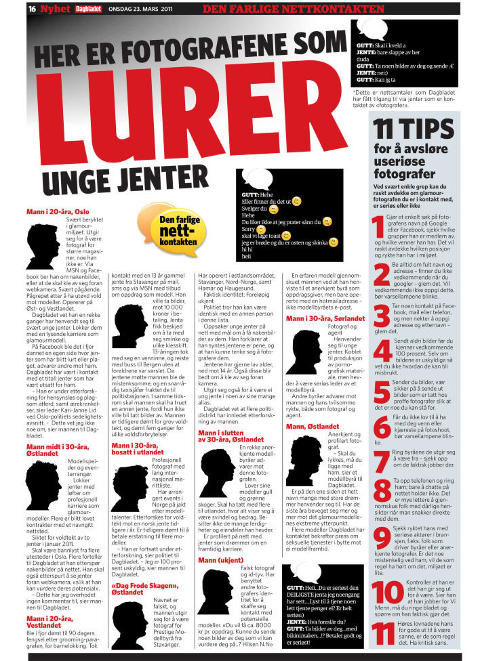 DISSE LURER: Flere personer utgir seg for � v�re fotografer, og Dagbladet har presentert ni profiler. Faksimile 23. mars