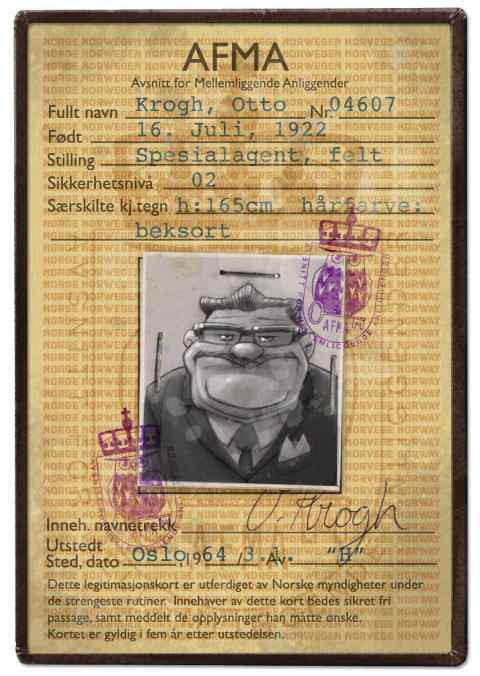 �VETERANEN�: Otto Krogh er en gammel venn av �H�vdingen�, begge to har bakgrunn fra motstandskampen under krigen. Han er en �klassisk streber�, som ikke er kommet s� mye lenger enn Kr�ger i karrieren til tross for at han n�rmer seg pensjonsalderen. Opptatt av at ting skal skje etter boka.