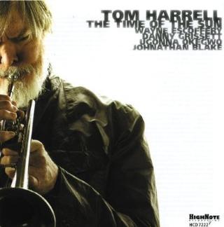 TOM HARRELL: Nye kvintettgleder fra sterk trompeter. TOM HARRELL: Nye kvintettgleder fra sterk trompeter.
