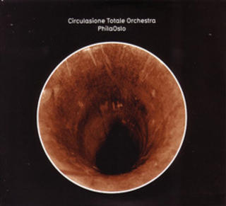 CIRCULASIONE TOTALE ORCHESTRA: Stadig et ensemble i s�rklasse.