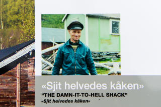 THE DAMN-IT-TO-HELL SHACK: Ogs� utenlandske turister kan glede seg over �Sjit helvedes k�ken�, eller �The damn-it-to-hell shack� som navnet er oversatt til. Foto: ROGER BRENDHAGEN