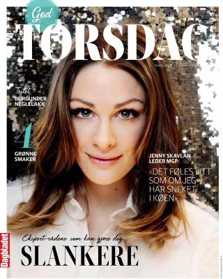 I GOD TORSDAG: Jenny Skavlan er forsidepike i Dagbladets magasin God torsdag 24. januar 2013.