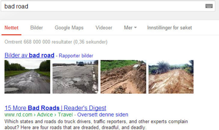 BAD ROAD: Bildet av veien er det f�rste som dukker opp i Google-s�ket �bad road�. Skjermdump: Google