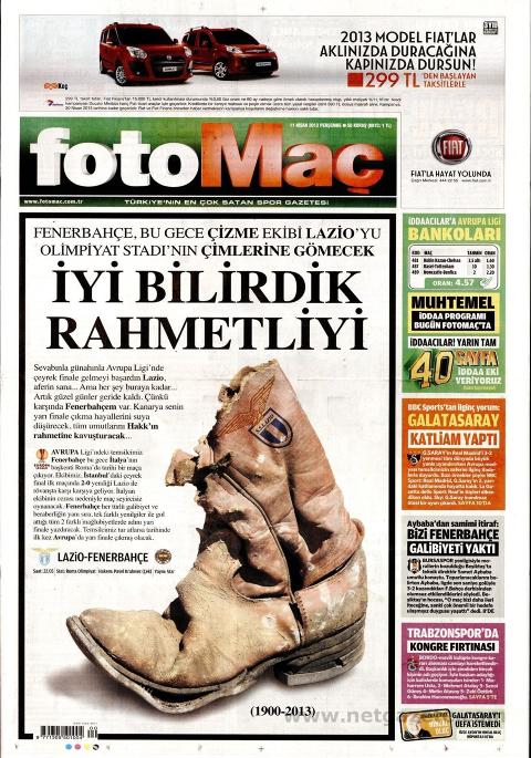 FAKSIMILE:  Slik ser den tyrkiske avisa �Fotomac� ut i dag. Et nedslitt st�vel - som symbol p� Italia - med p�skriften  �SS Lazio 1900 - 2013�.