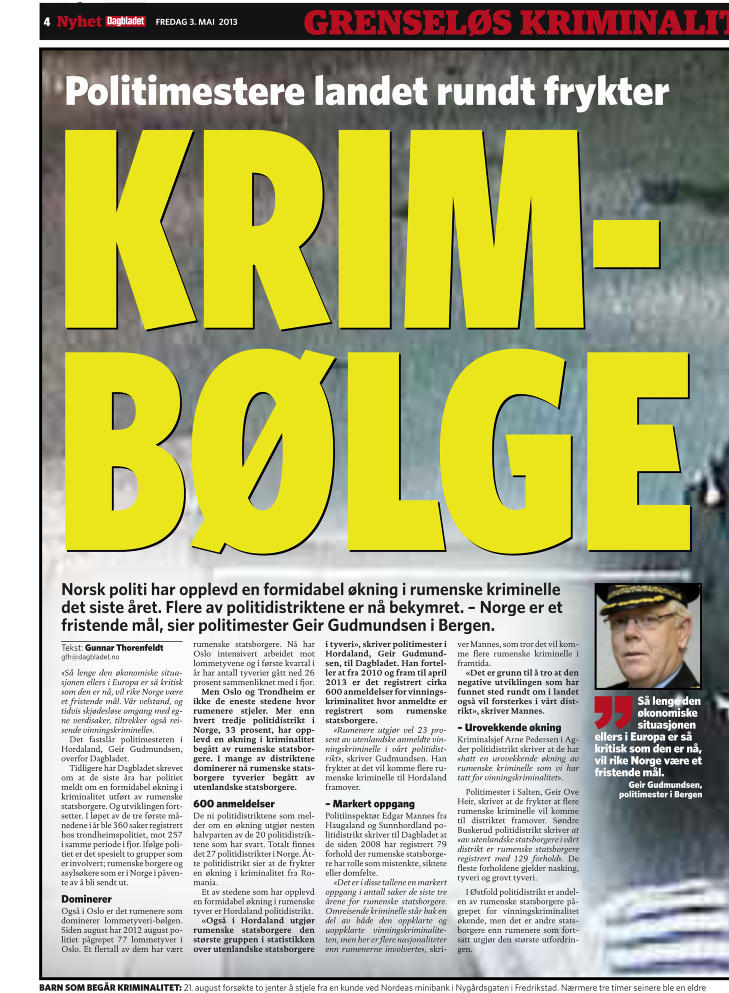 BEKYMRET: Norsk politi har opplevd en formidabel �kning i rumenske kriminelle det siste �ret. Flere av politidistriktene er n� bekymret.  Faksimile fra Dagbladet fredag 3. mai.