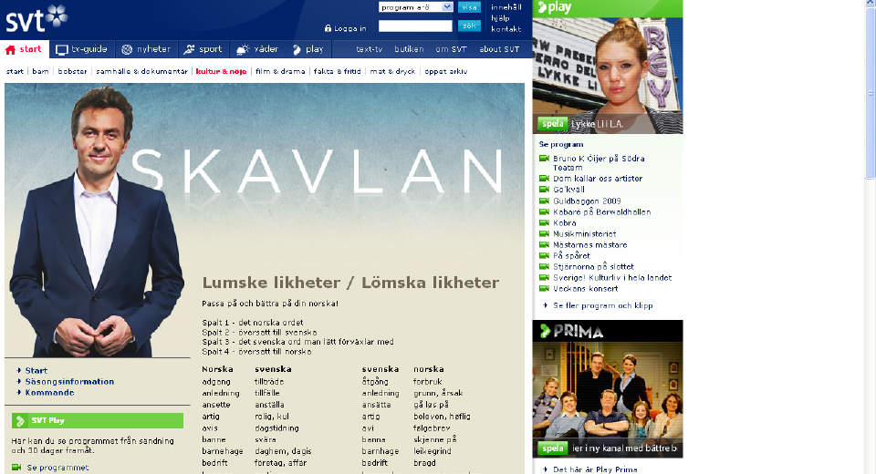 INGEN SJANSER: Det er som kjent en del lumske likheter mellom norsk og svensk, s� SVT tar ingen sjanser. FAKSIMILE: SVT.SE