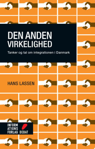 EN ANNEN VIRKELIGHET: Bak medienes oppslag om gjengkriminalitet, fundamentalisme og hijab finnes det en suksesshistorie, mener forfatter og integrasjonskonsulent Hans Lassen som har gitt ut bok om integrasjon i Danmark.