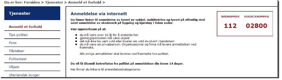 SKAL LETTE ARBEIDET: Politiets nye nettsider tar sikte p� � gj�re mange av bes�kene p� det lokale politikontoret for un�dvendige. Nettstedet lar deg blant annet anmelde mindre alvorlige forseelser, slik som mobil- og sykkeltyveri.