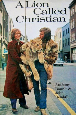 ORIGINALUTGAVEN: Anthony Bourke og John Rendall ga f�rste gang ut boken om sine m�neder med l�ven Christian i 1971.