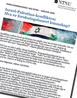 SKAPER BR�K: Forelesningsserien �Israel-Palestina-konflikten: Hva er forskningsbasert kunnskap?� ved NTNU.