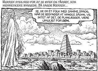 GUD KIKKER NED OVER BABYLON: Han er bekymret fordi menneskene har blitt for velorganiserte. De kan gj�re som de vil. Gud har dunkle planer for det babelske t�rnet. Tegning: R. Crumb/Verdens skabelse/Carlsen