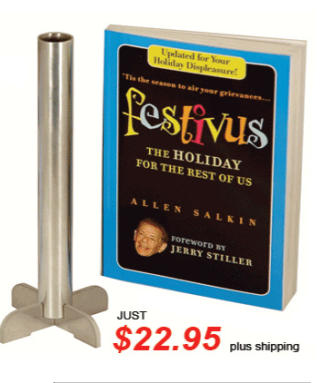 100 PROSENT ALUMINIUM: Det er skrevet flere b�ker om Festivus, og det er dessuten igangsatt produksjon av Festivusp�lene i aluminium. Du kan kj�pe din egen p�le p� nettet. Fra: Festivuspoles.com
