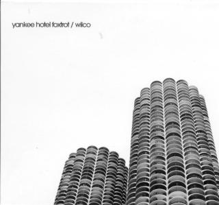 8. Wilco:
�Yankee Hotel Foxtrot� (2002)