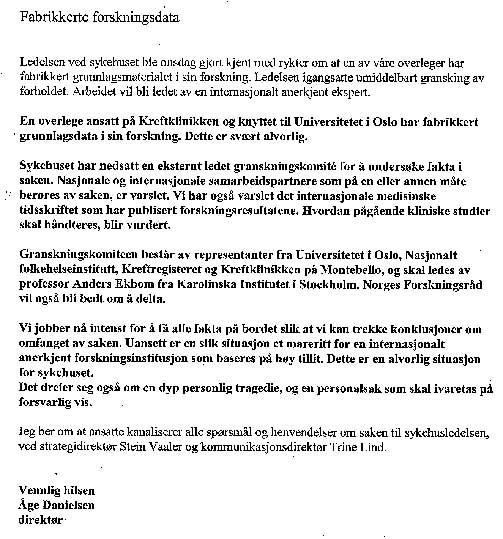  TIL DE ANSATTE I DAG: Sykehuset har informert de ansatte ved Radiumhospitalet om skandalen i et internt skriv.