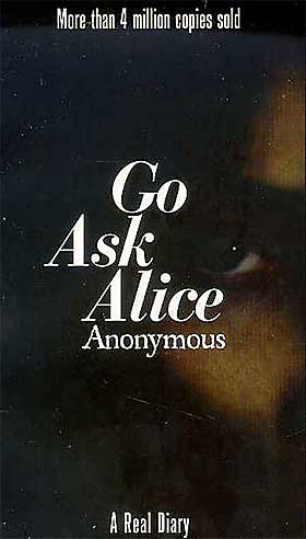 BLE DOPAVHENGIG: �Go ask Alice� skulle skremme ten�ringsjenter fra dophelvete. I denne dagboka ender hovedpersonen opp med � d� av en overdose LSD og marijuhana. Alt var oppspinn.