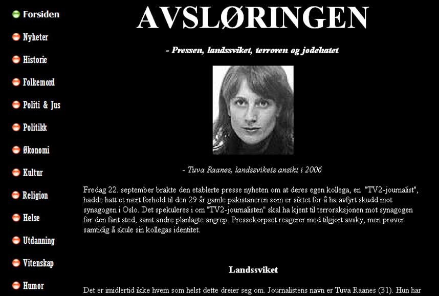 FEIL JOURNALIST: Det h�yreekstreme nettstedet har bommet p� hvilken TV 2-reporter det er snakk om og kommer i tillegg med grov hets.