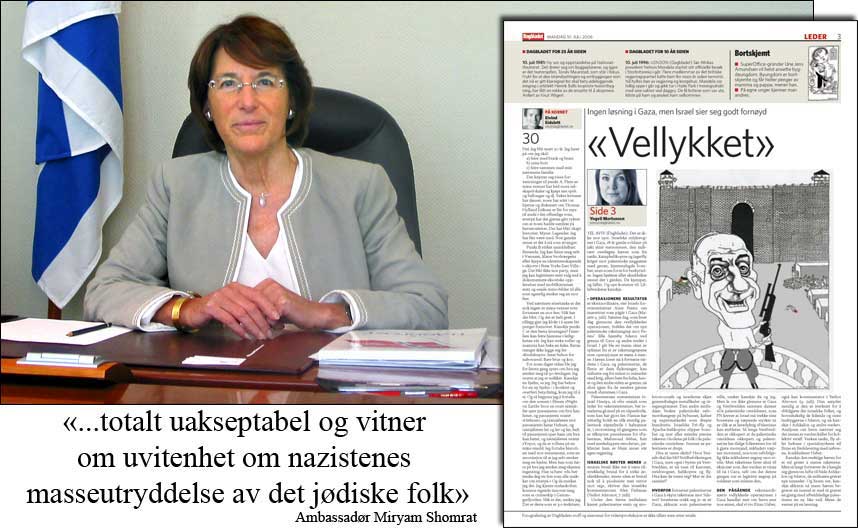 KLAGET TIL PFU: Israels ambassad�r Miryam Shomrat mener sammenlikninger som karikaturen forn�rmer j�der og det israelske folk.