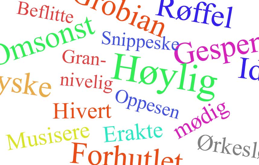 UTRYDNINGSTRUEDE? N�r brukte du sist disse ordene?