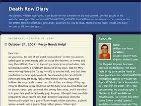 D�DSCELLE-DAGBOK: P� bloggen Death Row Diary skriver William van Poyck om livet p� d�dscella i Virginia. Van Poyck har sittet p� d�dscelle i 20 �r, og f�r publisert tekstene sine p� nettet via s�steren. Han er d�mt for medvirkning til et r�mningsfors�k der en vakt ble drept.