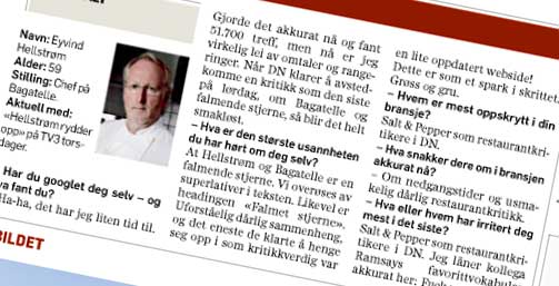 SINT: Hellstr�m vil ikke snakke om annet enn de kjipe restaurantanmelderne n�r han f�r de faste sp�rsm�lene i 