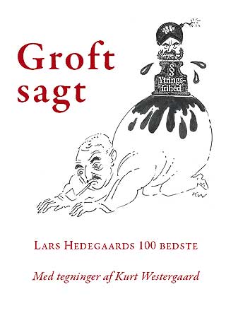 OMSLAGET: Karikaturen p� bokomslaget kan leses som en kommentar til debatten rundt karikaturtegningene. Mannen som kneler er tidligere utenriksminister Uffe Ellemand-Jensen, som har kritisert Jyllands-Posten for � trykke Muhammed-karikaturene.
